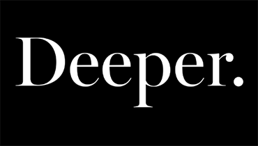 Deeper